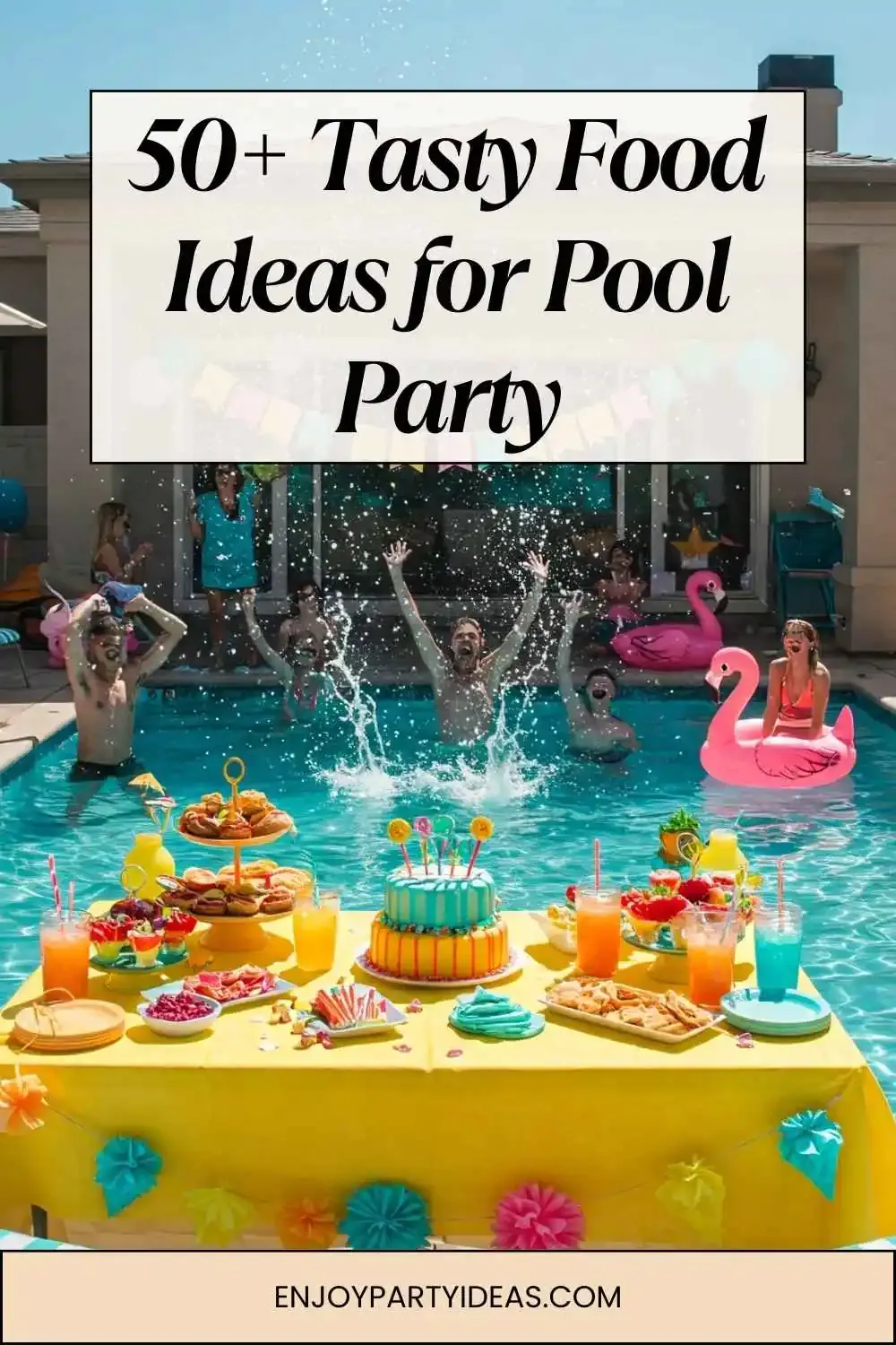 Pool Party Food Ideas