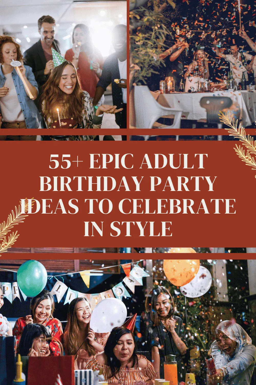 Adult Birthday Party Ideas