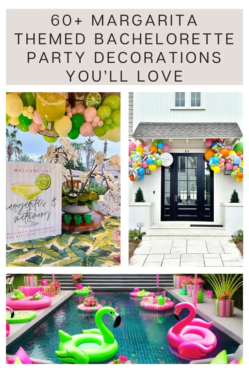 Margarita Themed Bachelorette Party