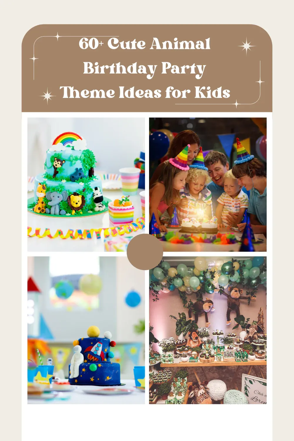 60+ Cute Animal Birthday Party Theme Ideas for Kids