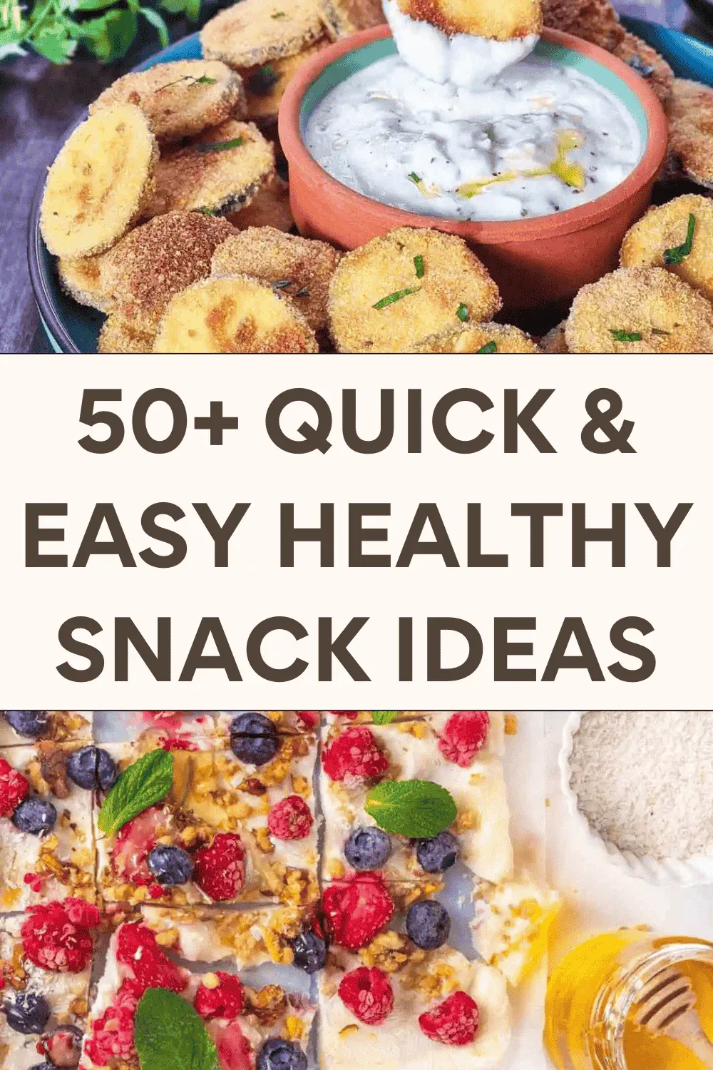 Healthy Snack Ideas