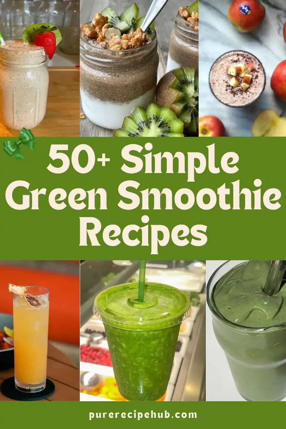50+ Simple Green Smoothie Recipes