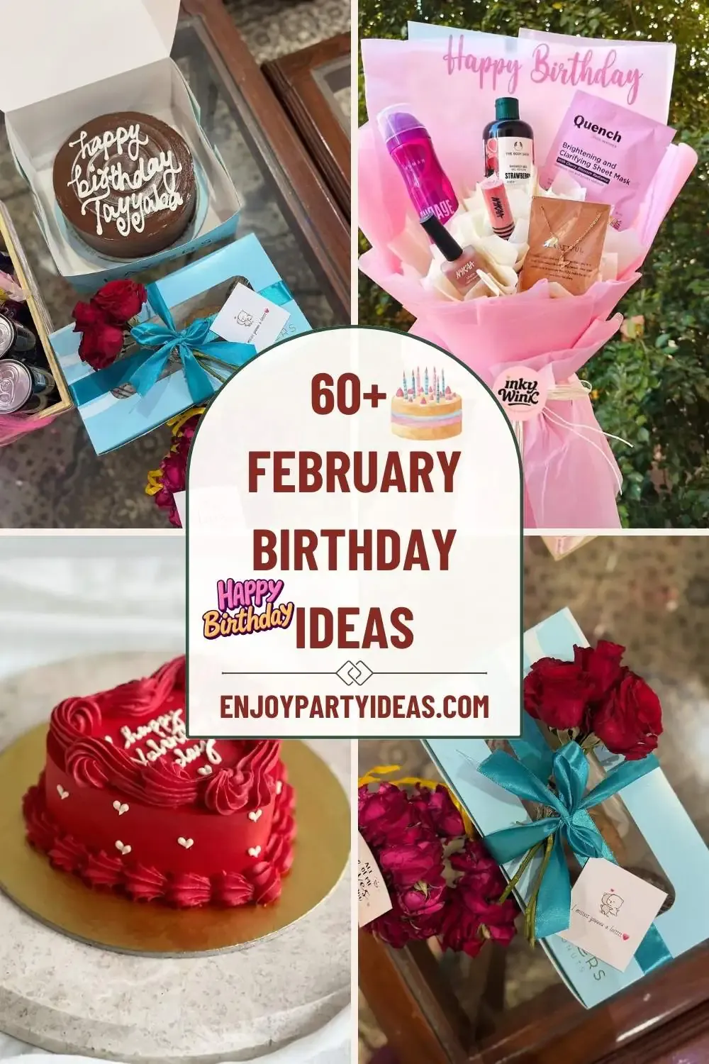 60+ February Birthday Ideas