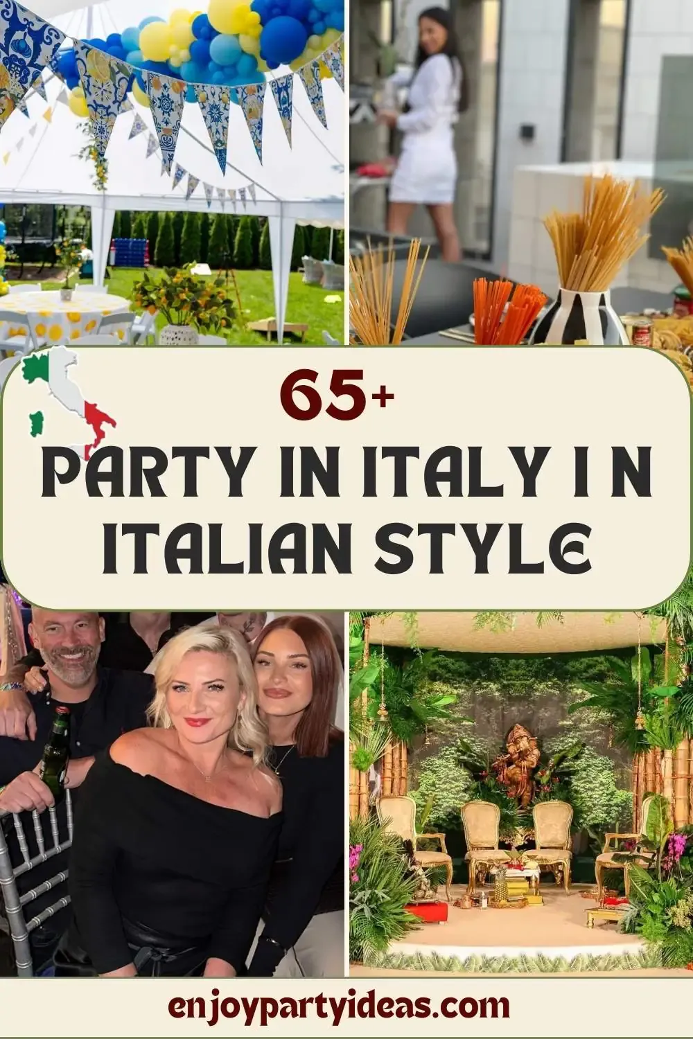 65+ Party in Italian Complete Guide to Italian Style