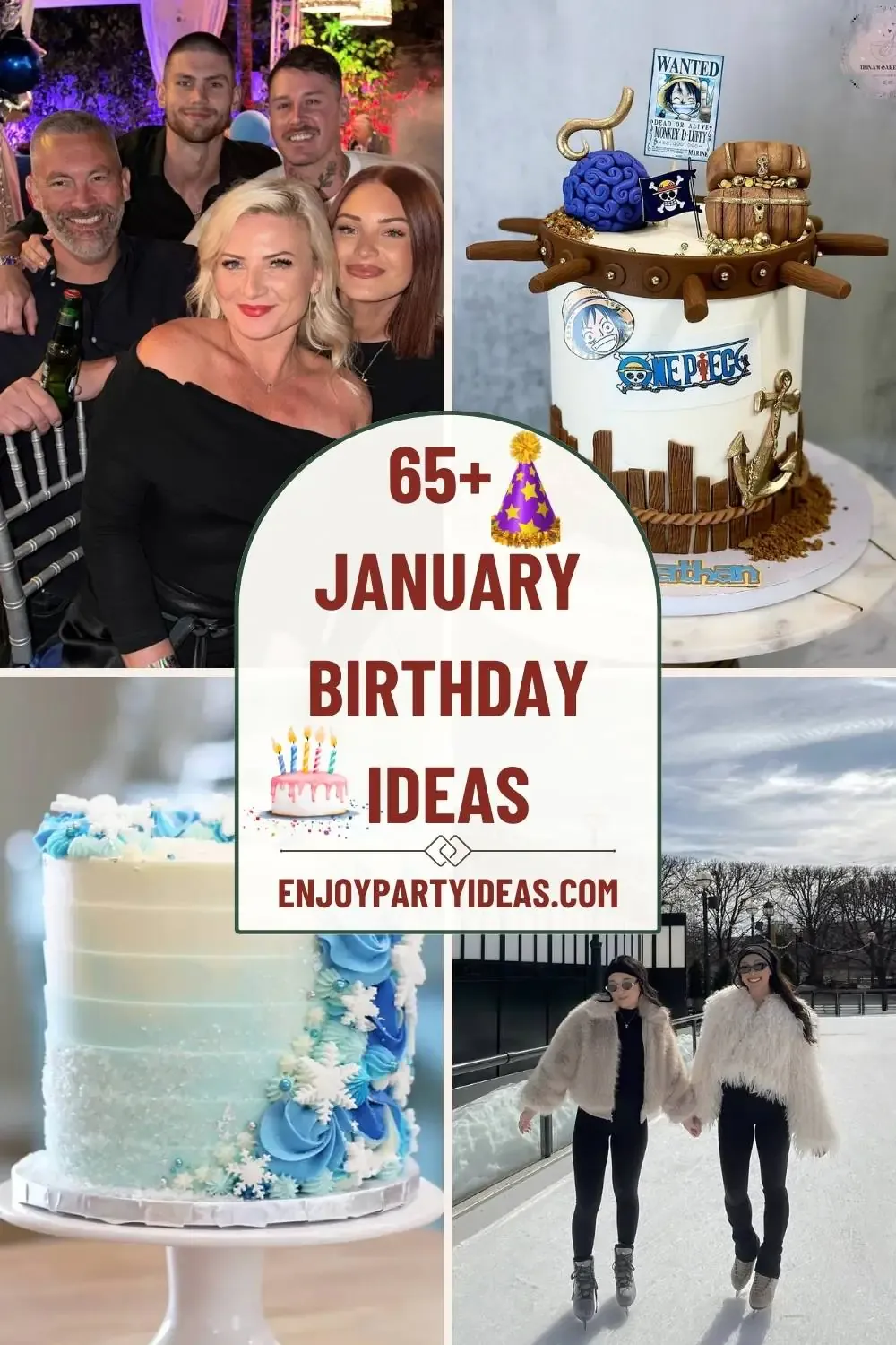 65+ January Birthday Ideas to Celebrate