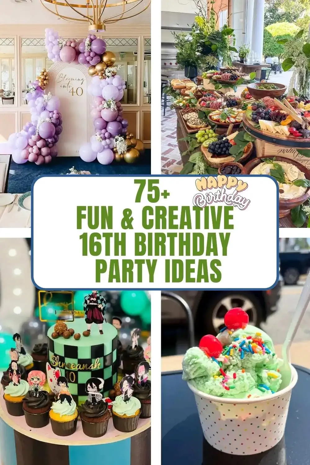 75+ Fun & Creative 16th Birthday Party Ideas