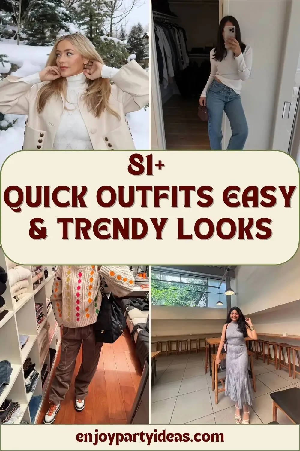 81+ Quick Outfits | Easy & Trendy Looks