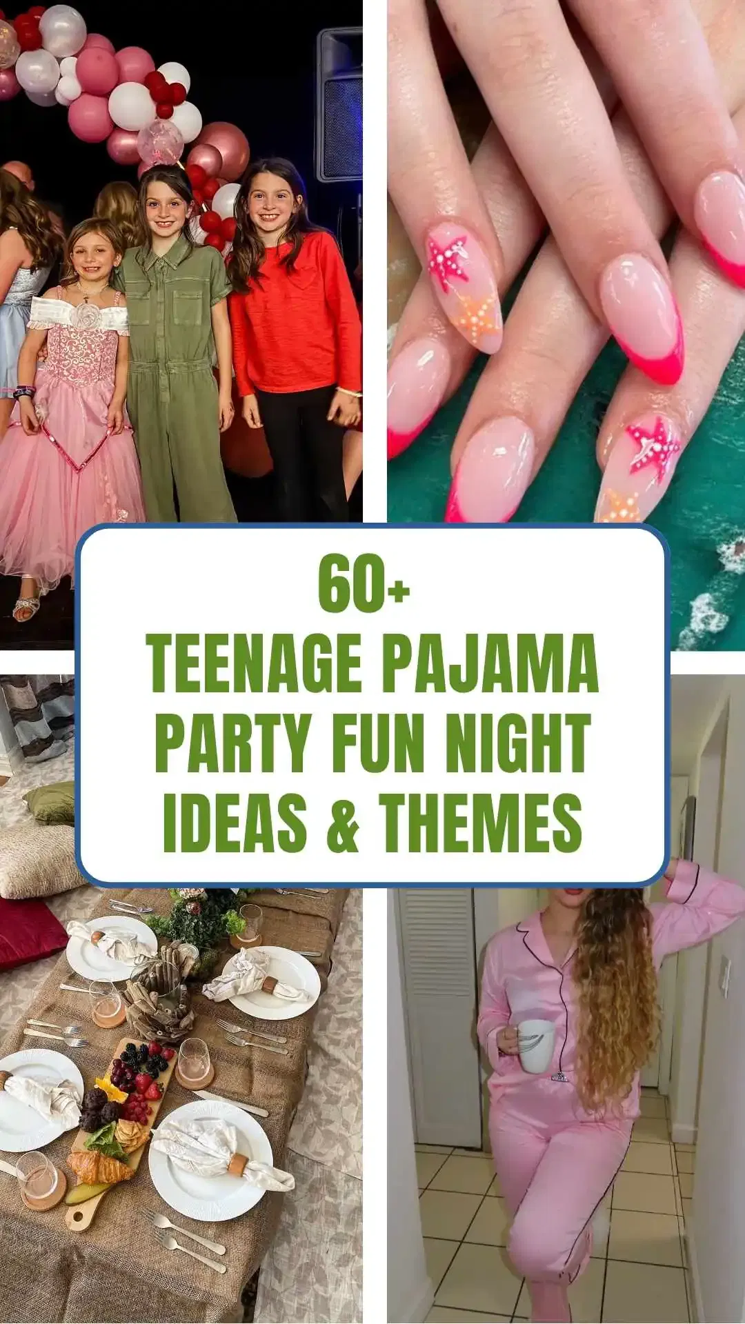 60+ Teenage Pajama Party Fun Night Ideas & Themes