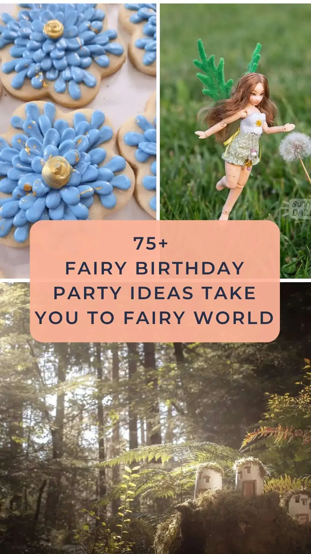 75+ Fairy Birthday Party Ideas