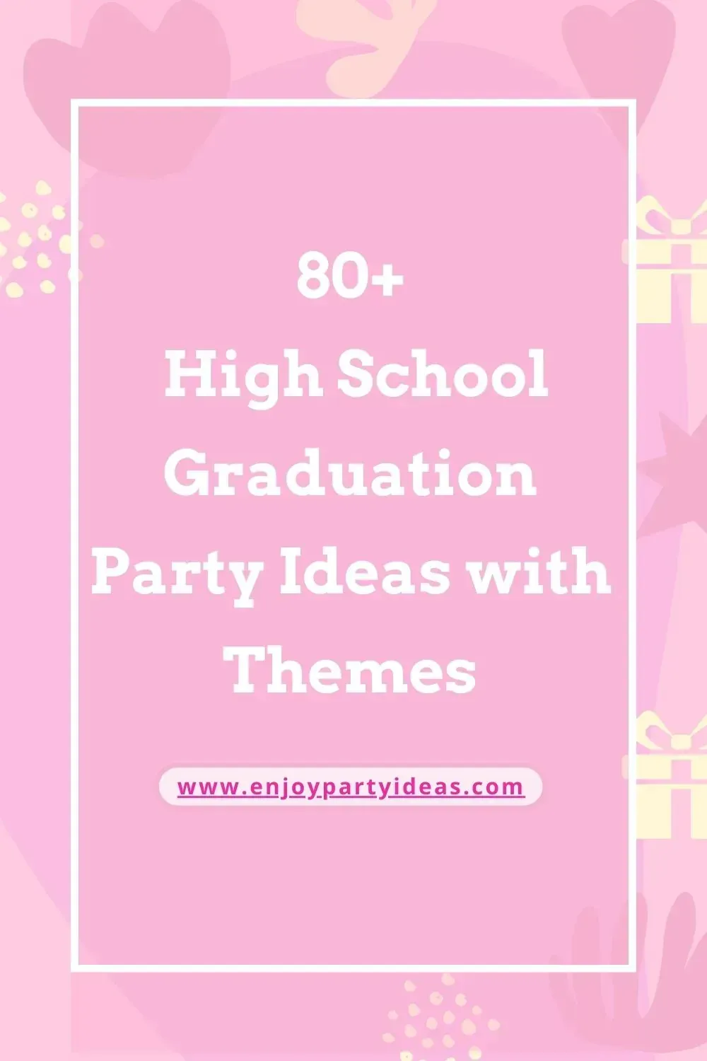 High School Graduation Party Ideas