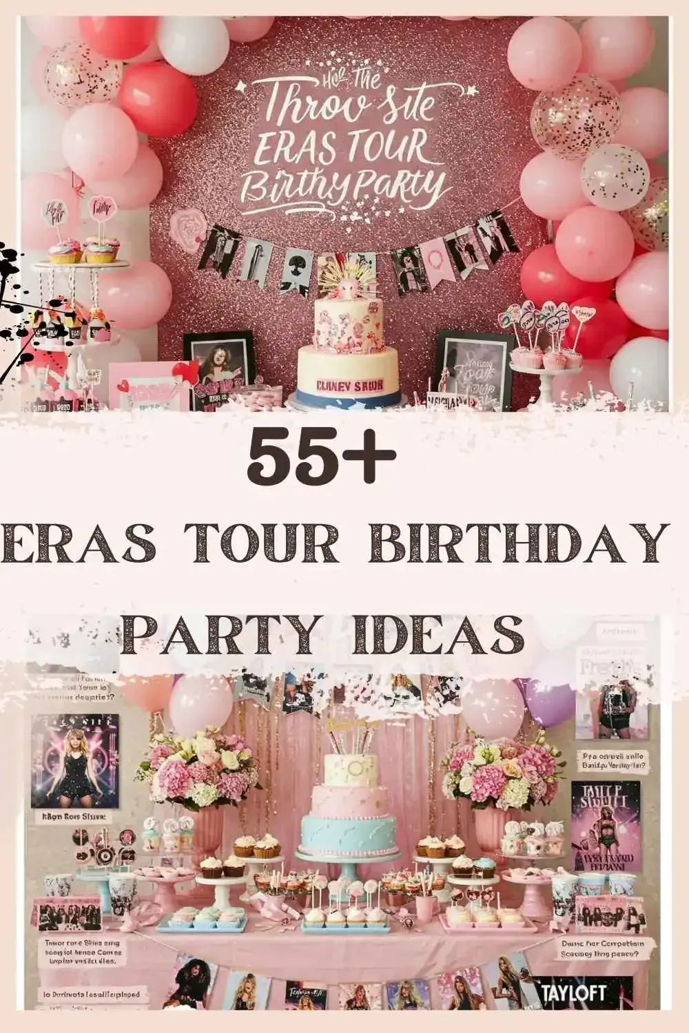 Eras Birthday Party Ideas 