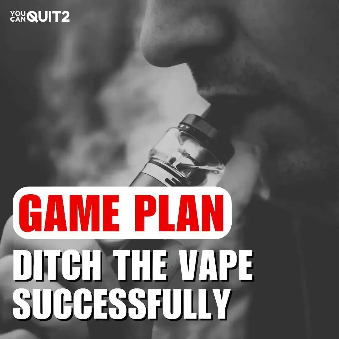 Quit smoking or vaping